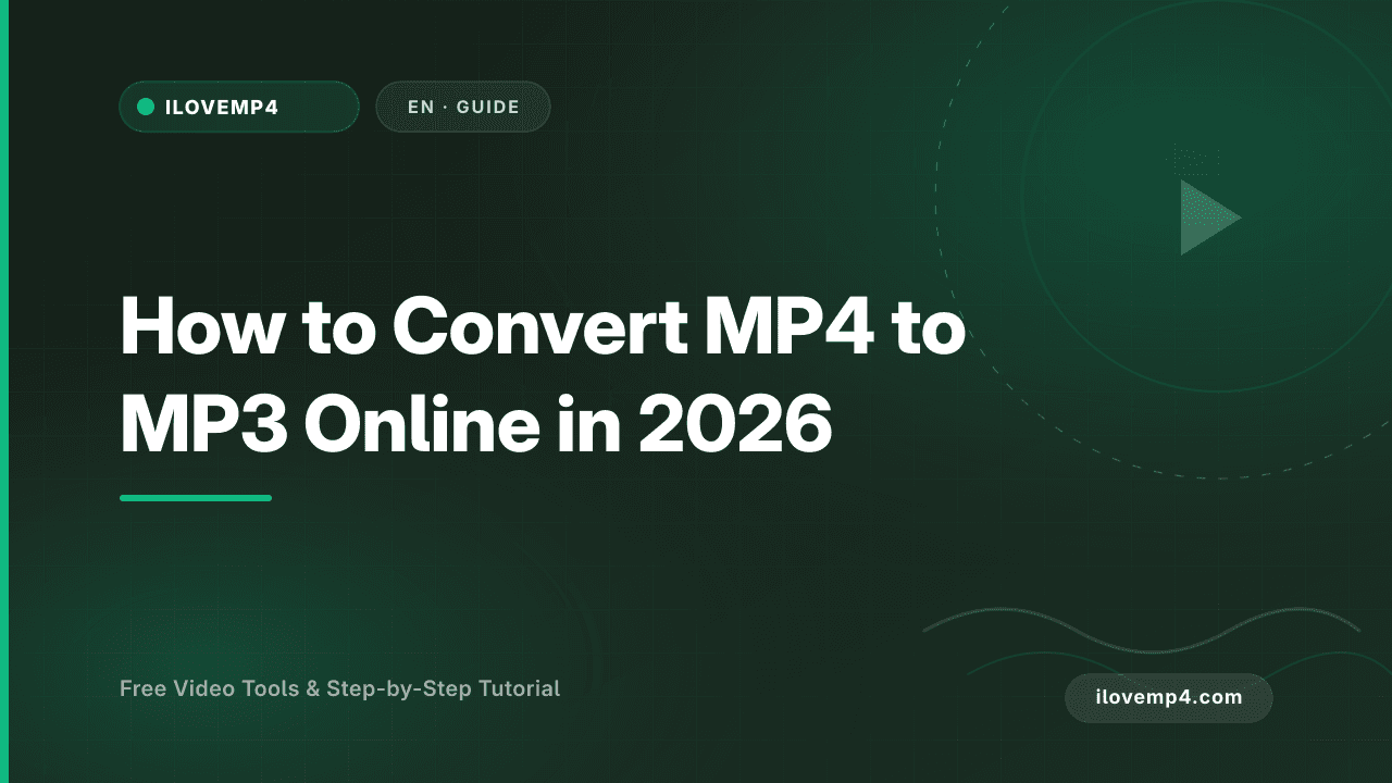 How to Convert MP4 to MP3 Online in 2026 (Audio Extraction)